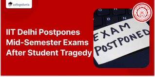 IIT Delhi Postpones Mid-Semester Exams After Student Tragedy; New Dates Announced